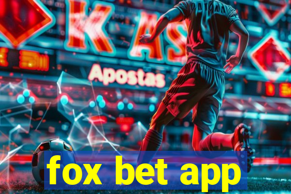 fox bet app